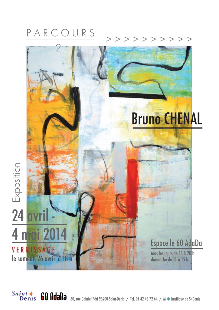 Bruno Chenal Parcours 2 affiche